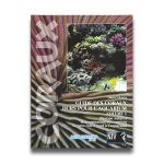Guide des Coraux durs pour l'aquarium Vol. 1 -  Livre de 143 pages