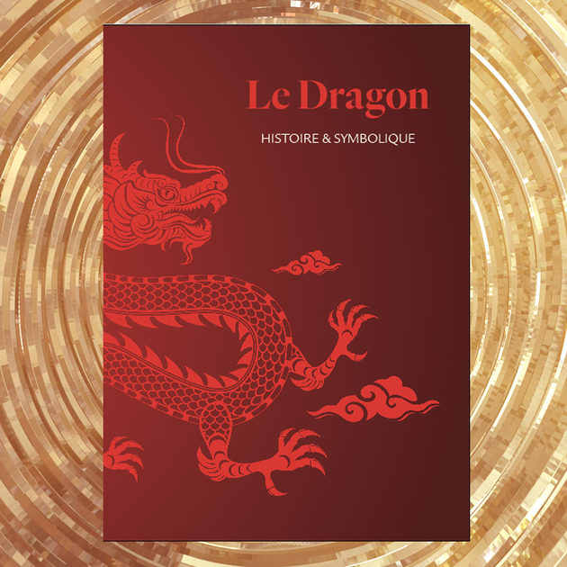 Le Dragon Histoire Et Symbolique Manufacture Des Merveilles