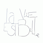 Sculpture murale de mots en fil de fer "La vie est belle"
