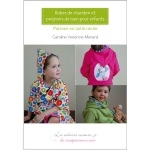 Les cahiers couture - Robes de chambre et peignoirs de bain pour enfants