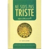 Ne sois pas triste