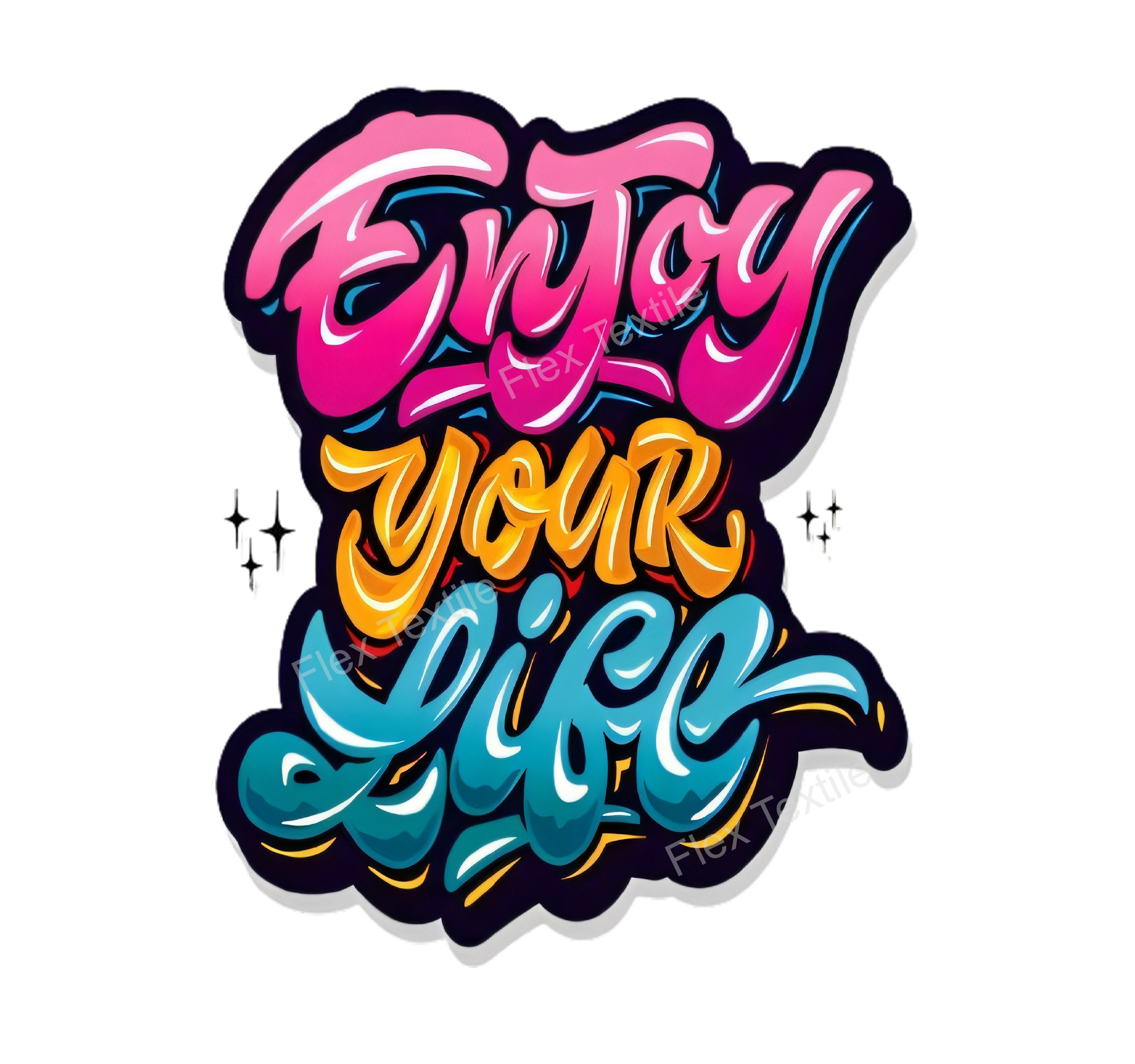 enjiy your life transfert thermocollant impression dtf flex textile
