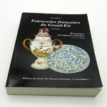 Livre. Faïenceries françaises du Grand-Est. Jean Rosen. 2001