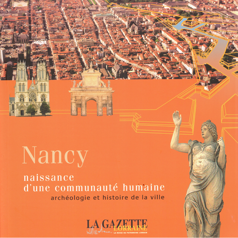 Nancy, naissance dune communauté humaine