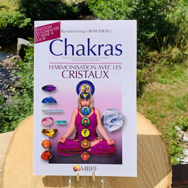 Chakras harmonisation avec les cristaux éditions Ambre