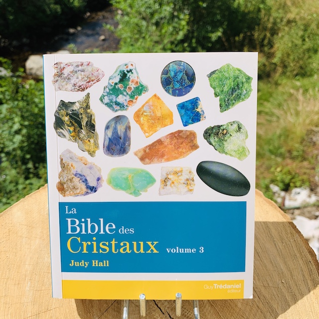 La bible des cristaux Volume 3 edition Guy Tredanniel
