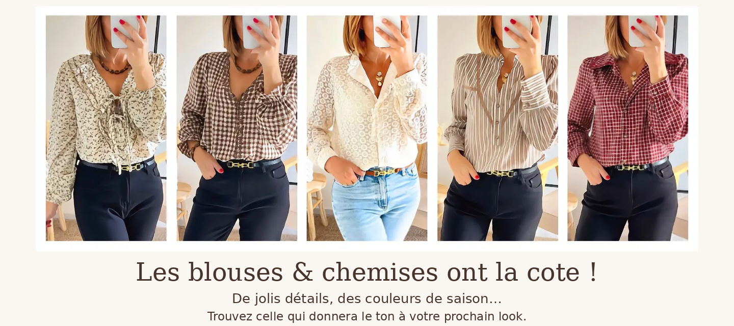Blouses et chemises femme : les tendances de l'automne et comment les porter