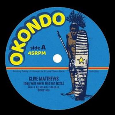 Face A Clive Matthews They Will Never Find Jah (extended)/Face B Jah Soon Come (12inch)