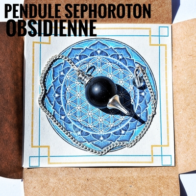 Pendule séphoroton "Protection & Reconnexion de l'âme" Obsidienne