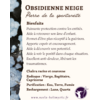 Obsidienne flocon de neige