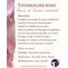 Tourmaline rose