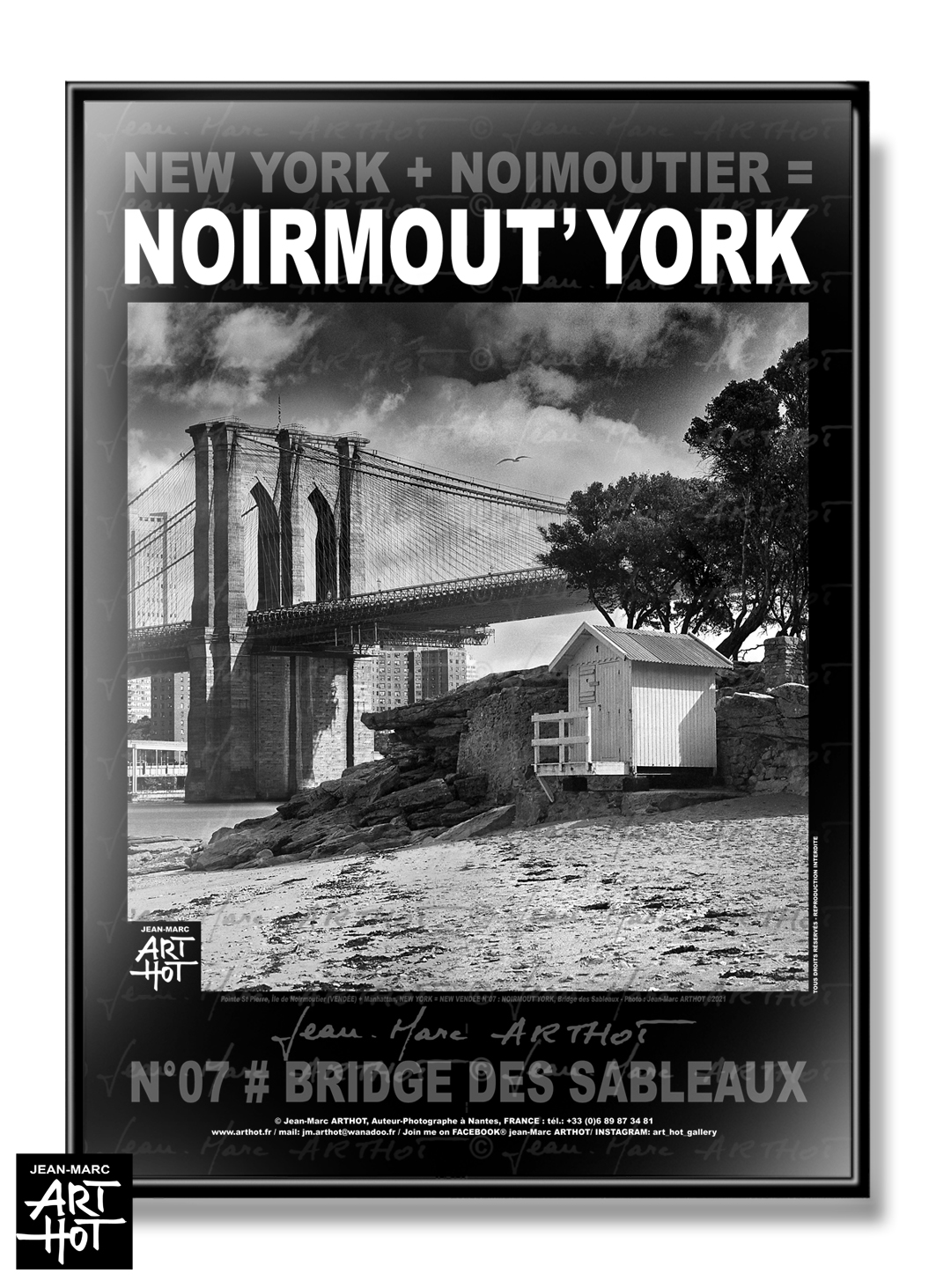 arthot-photo-art-b&amp;w-new-york-vendee-newvendee-007-1-noirmout-york-ile-noirmoutier-plage-dames-cabanes-pont-manhattan-AFFICHE