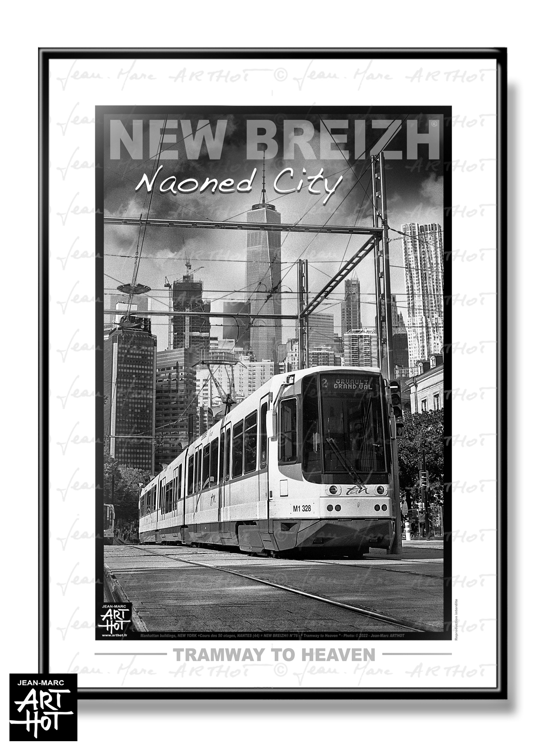 arthot-photo-art-b&w-new-york-bretagne-newbreizh-076-loire-atlantique-44-nantes-tramway-buildings-AFFICHE-VERTIC