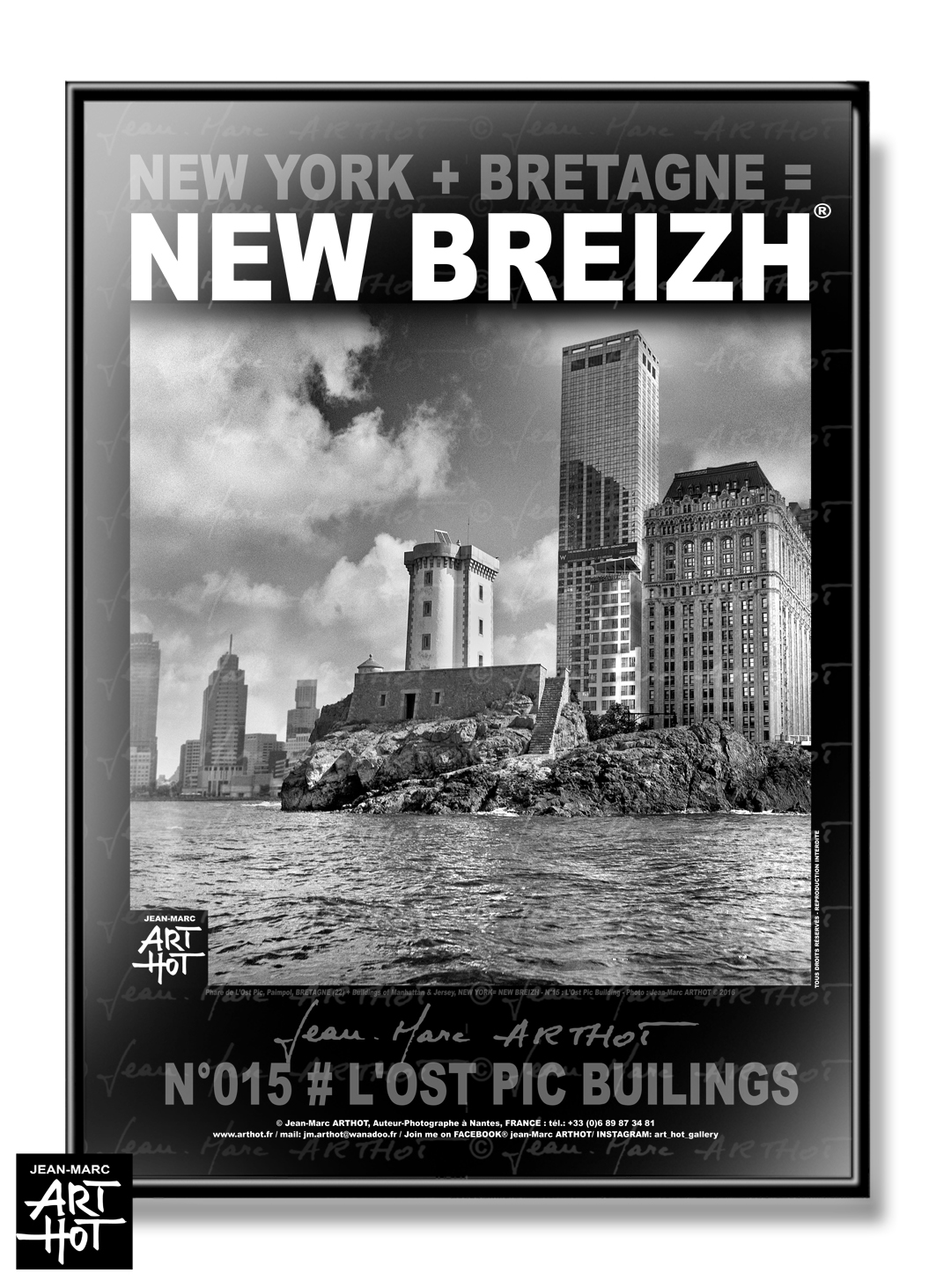 arthot-photo-art-b&w-new-york-bretagne-newbreizh-015-cotes-d'-armor-22-paimpol-phare-lost-pic-buildings-AFFICHE