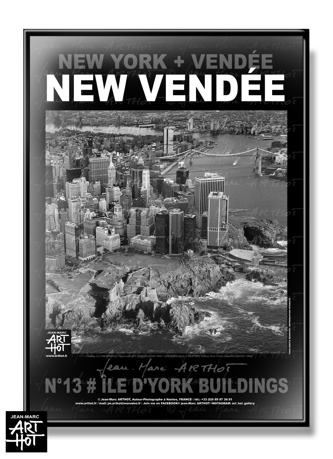 arthot-photo-art-b&amp;w-new-york-vendee-newvendee-013-ile-yeu-chateau-buildings-aerien-manhattan-AFFICHE
