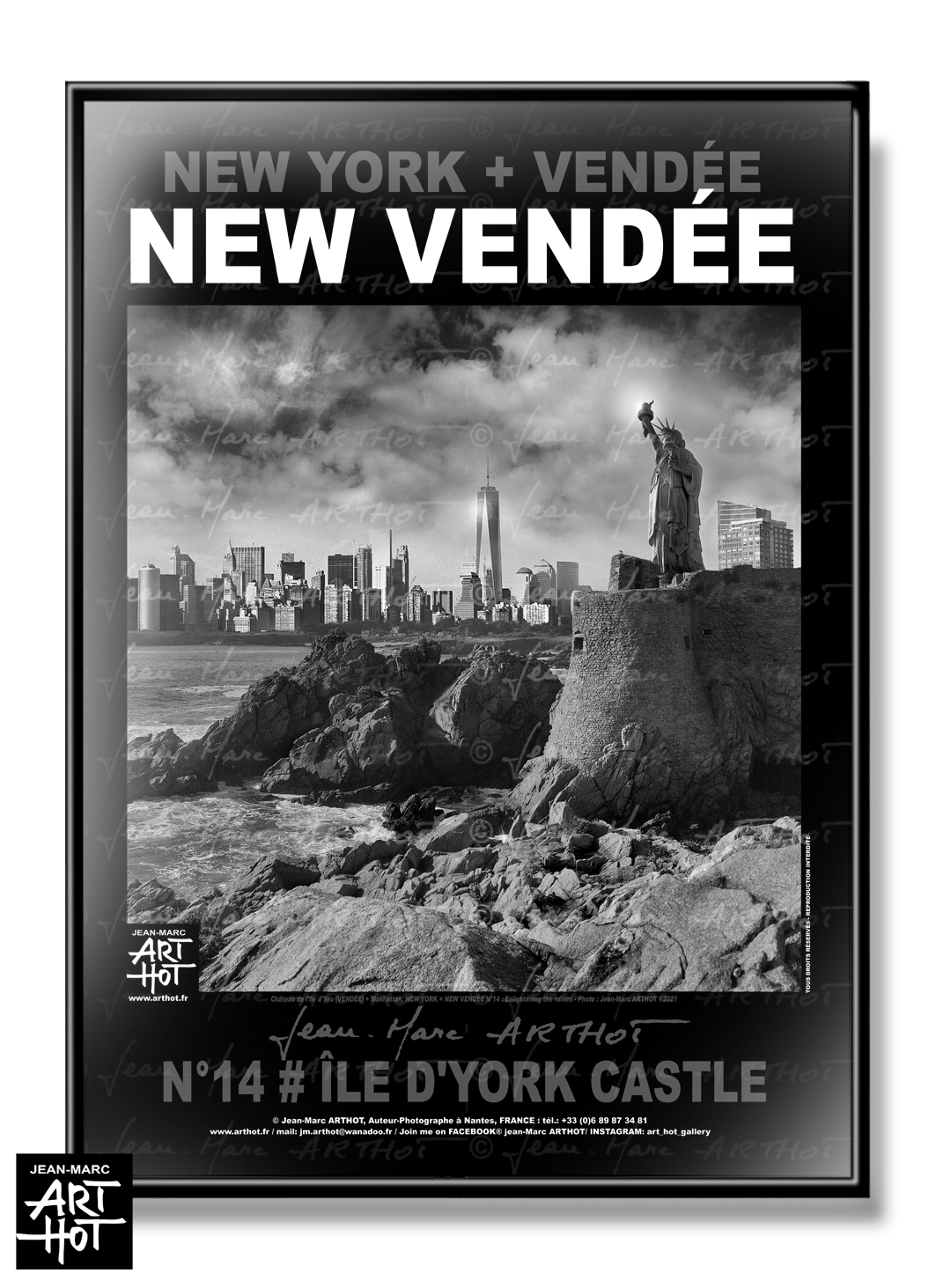 arthot-photo-art-b&amp;w-new-york-vendee-newvendee-014-ile-yeu-chateau-buildings-statue-liberte-manhattan-AFFICHE