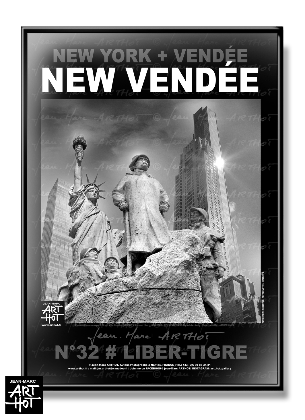 arthot-photo-art-b&amp;w-new-york-vendee-newvendee-032-sainte-hermine-statue-liberte-clemenceau-buildings-manhattan-AFFICHE
