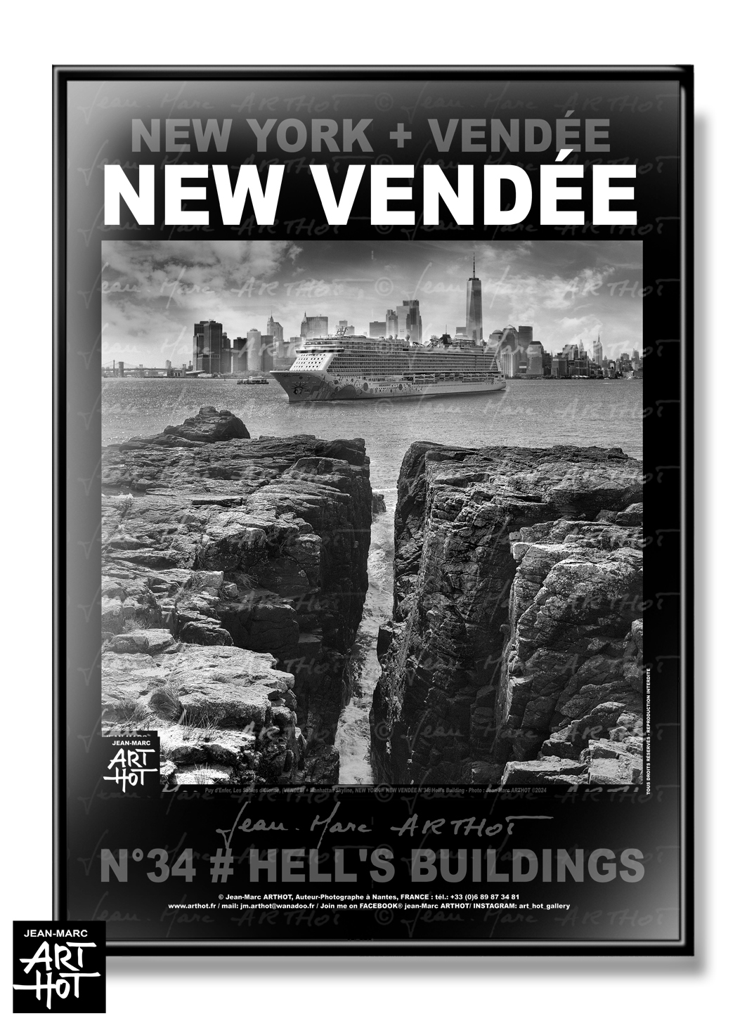 arthot-photo-art-b&amp;w-new-york-vendee-newvendee-034-les -sables-olonne-puits-enfer-paquebot-croisiere-manhattan-AFFICHE