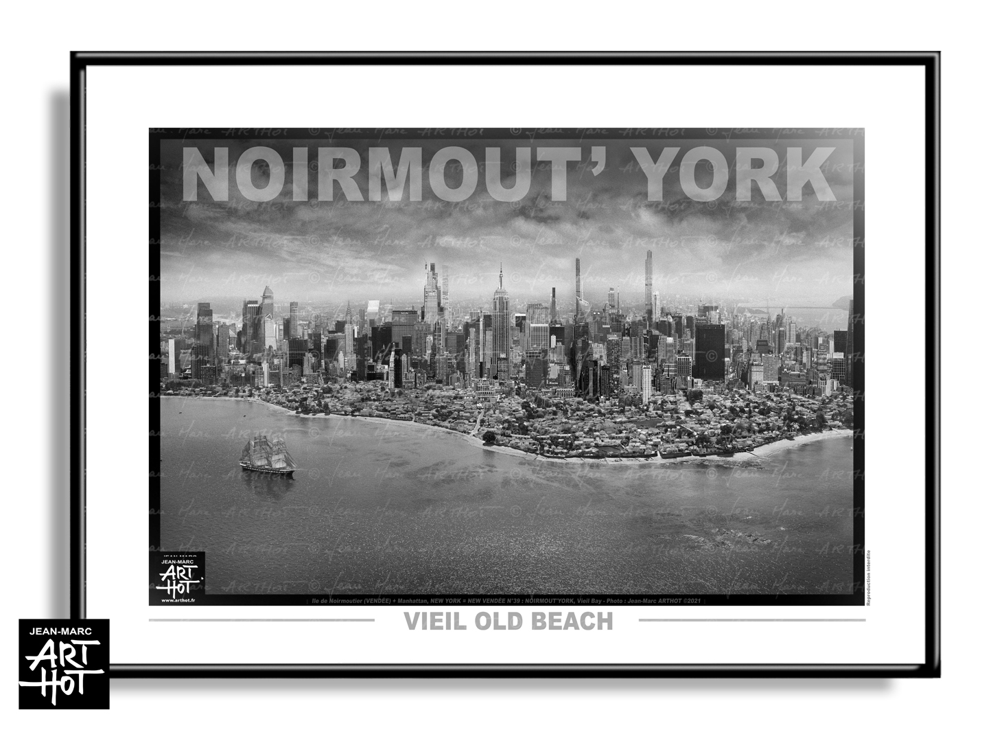 arthot-photo-art-b&amp;w-new-york-vendee-newvendee-039-ile-noirmoutier-bateau-belem-plage-vieil-buildings-manhattan-HORIZ-AFFICHE