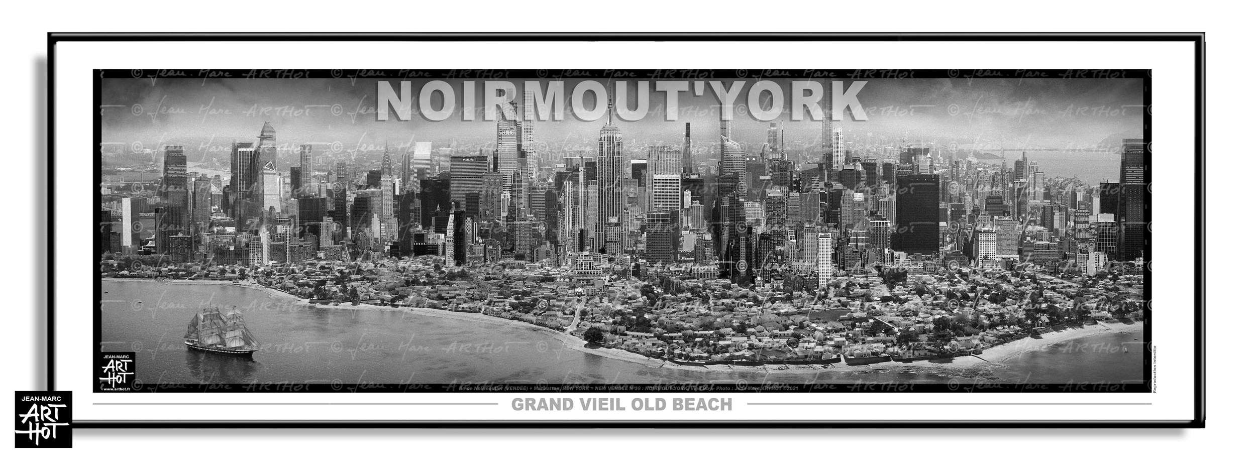 arthot-photo-art-b&amp;w-new-york-vendee-newvendee-039-BIS-ile-noirmoutier-bateau-belem-plage-vieil-buildings-manhattan-HORIZ-AFFICHE PANO