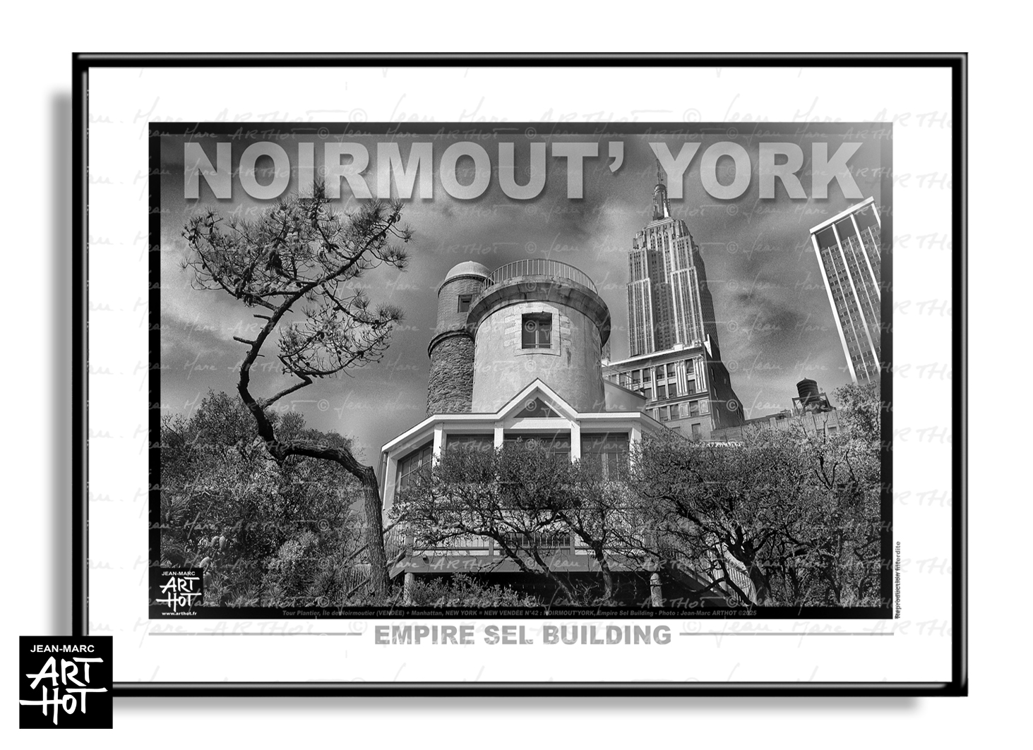 arthot-photo-art-b&amp;w-new-york-vendee-newvendee-042-ile-noirmoutier-tour-plantier-phare-empire-state-building-manhattan-AFFICHE-HORIZ