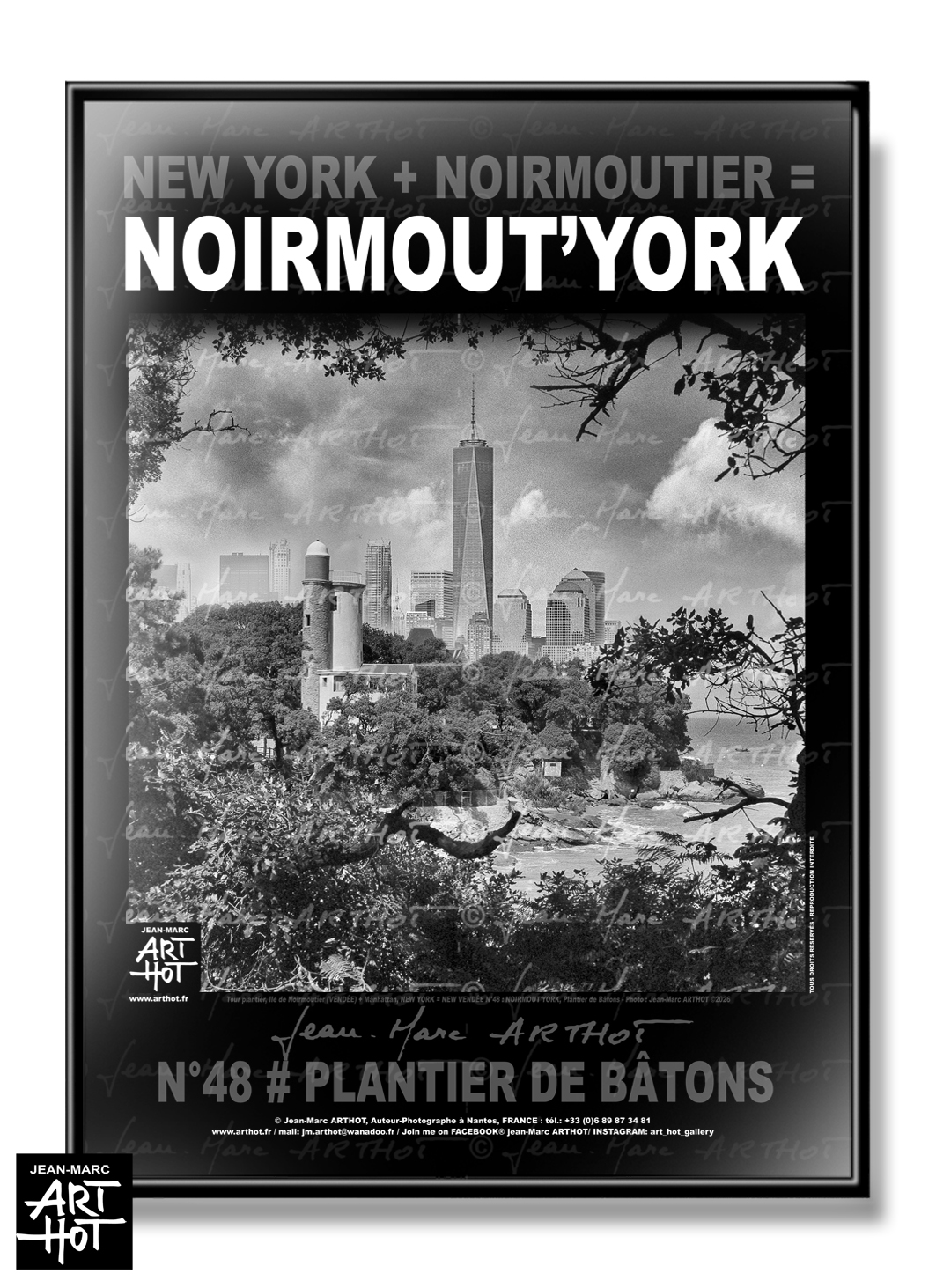 arthot-photo-art-b&amp;w-new-york-vendee-newvendee-48-ile-noirmoutier-anse-rouge-tour-plantier-manhattan-feuillage-AFFICHE