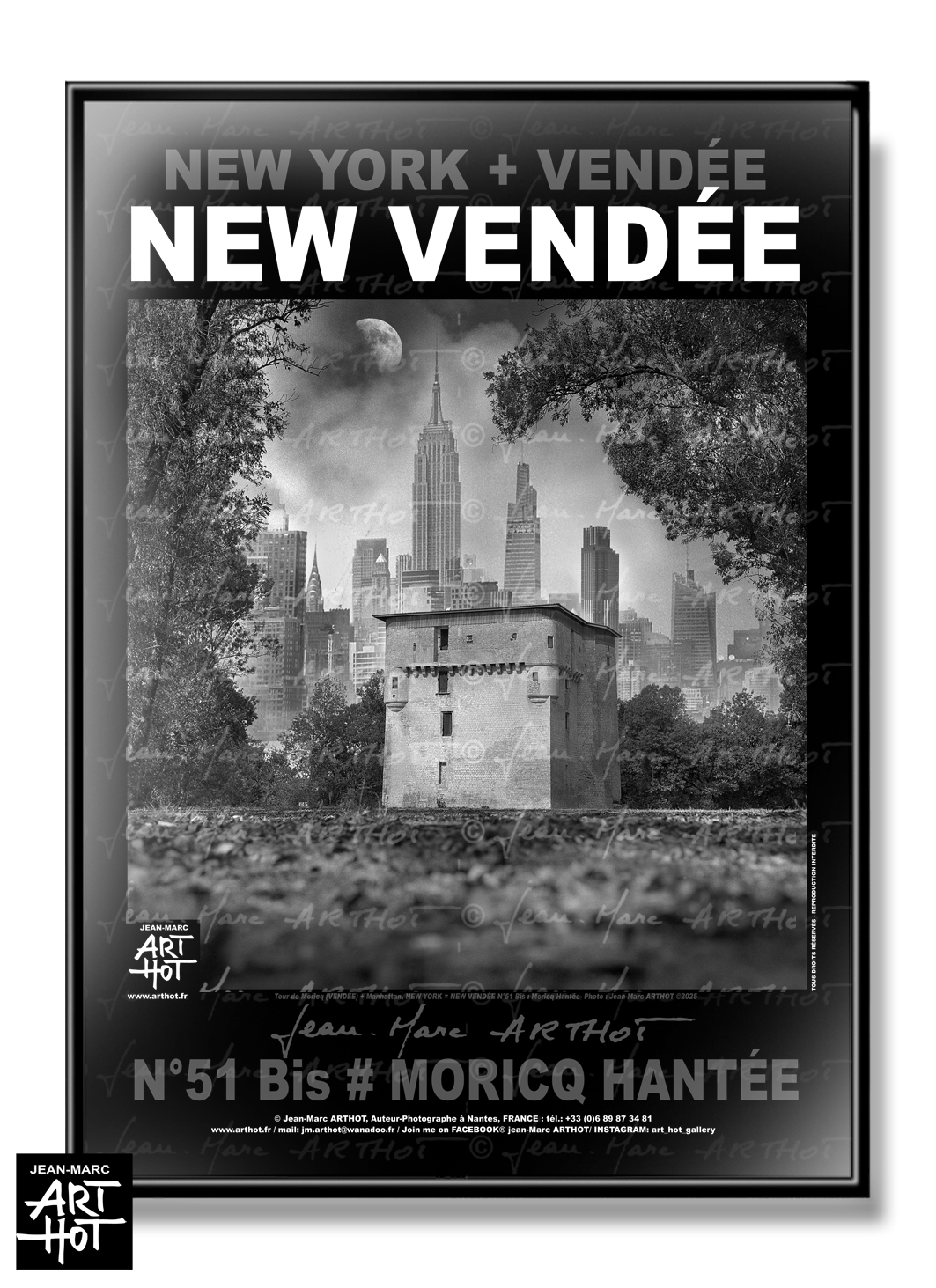 arthot-photo-art-b&amp;w-new-york-vendee-newvendee-51 BIS-talmont-angles-Tour-moricq-empire-state-foret-manhattan-lune-nuit-BIS-AFFICHE