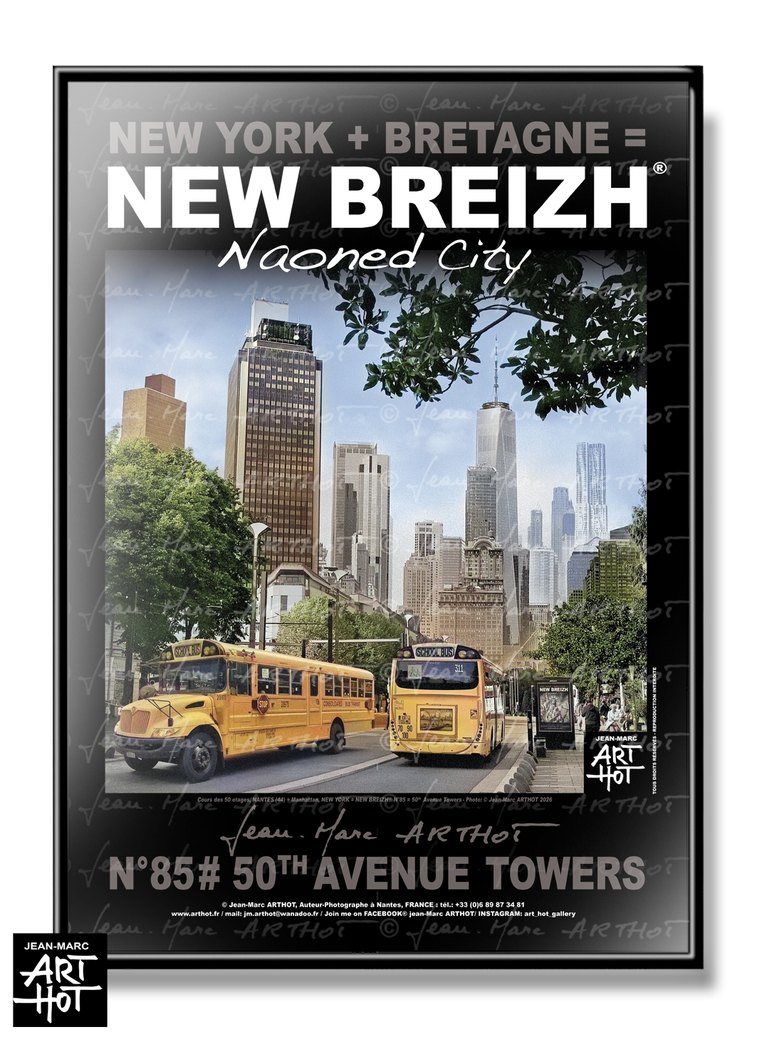 arthot-photo-art-b&amp;w-new-york-bretagne-newbreizh-085-loire-atlantique-44-nantes-cours-50-otages-school-bus-yellow-jaunes-tours-bretagne-manhattan-buildings-COULEUR-AFFICHE