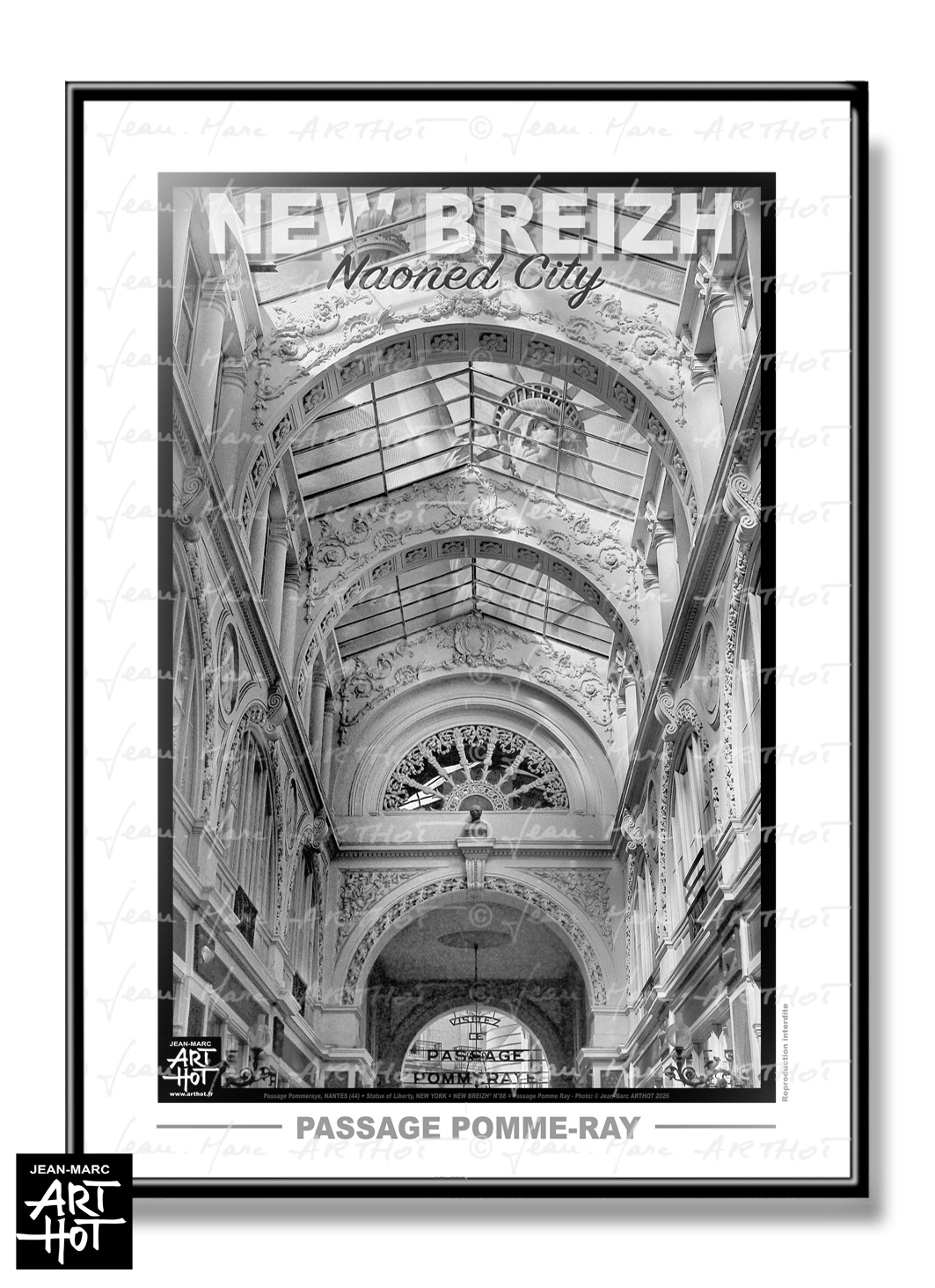 arthot-photo-art-b&amp;w-new-york-bretagne-newbreizh-088-loire-atlantique-44-nantes-passage-pommeraye-entrée-nord-statue-liberté-VERTIC-NB+BLANC