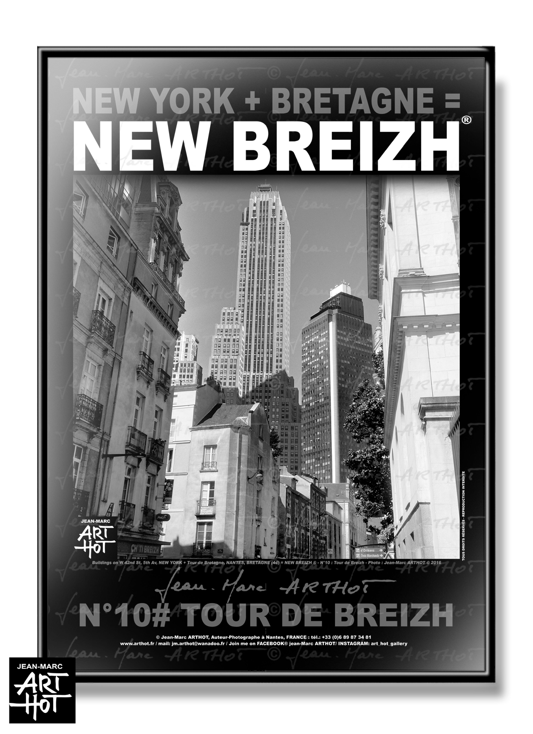 arthot-photo-art-b&amp;w-new-york-bretagne-newbreizh-010-loire-atlantique-44-nantes-tour-bretagne-AFFICHE