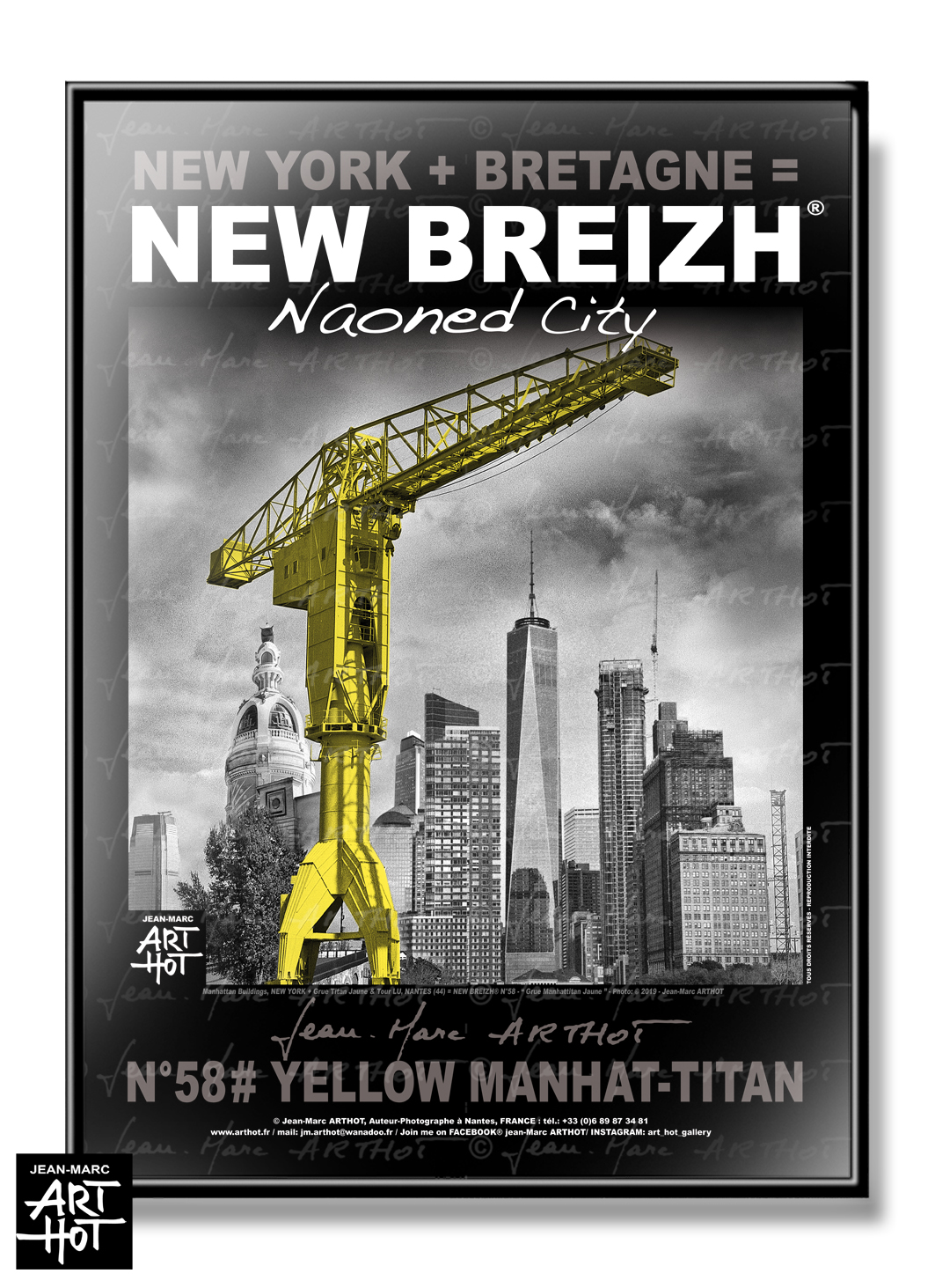 arthot-photo-art-b&w-new-york-bretagne-newbreizh-058-loire-atlantique-44-nantes-grue-jaune-manhattan-AFFICHE