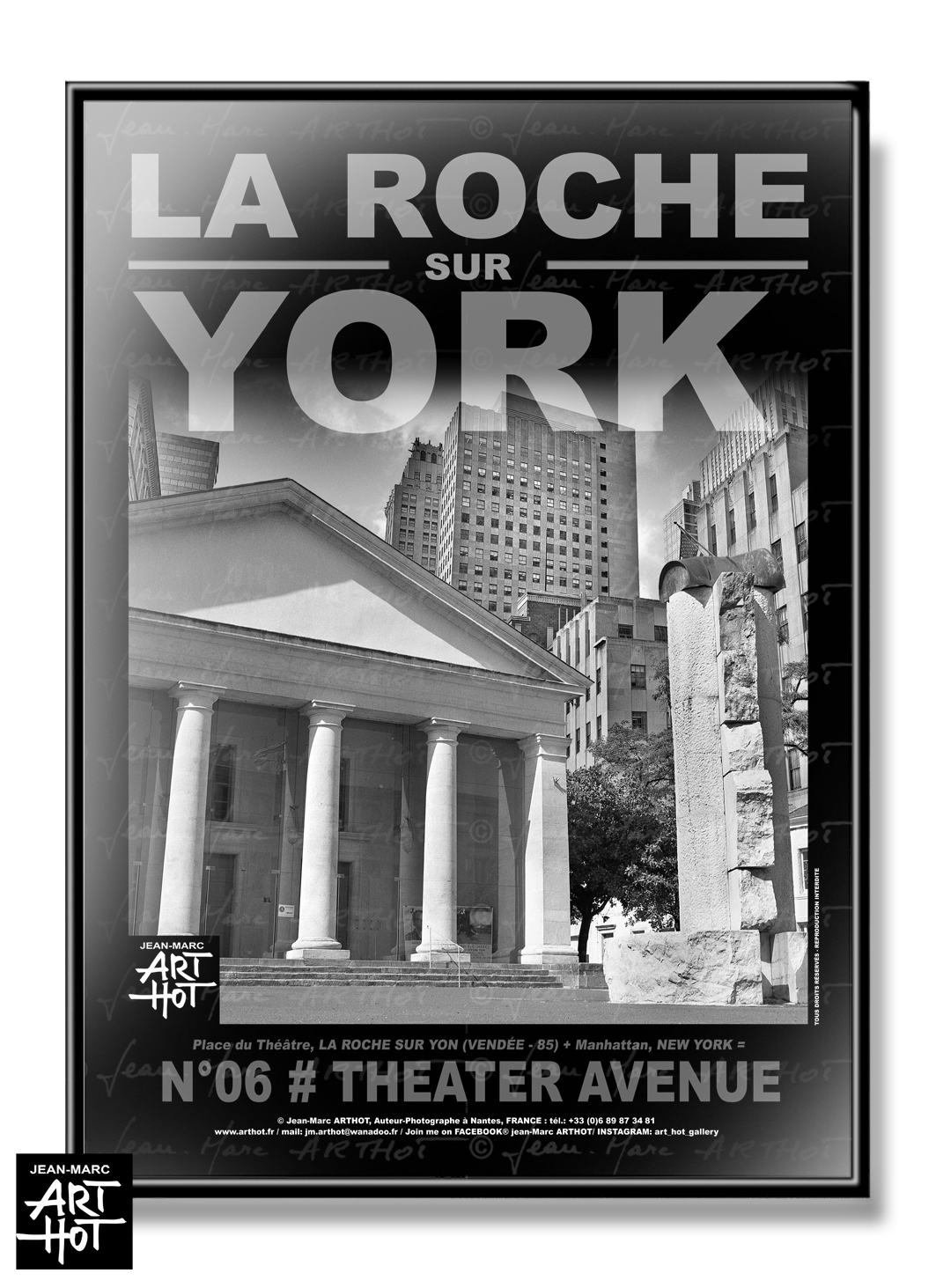 arthot-photo-art-b&amp;w-new-york-vendee-la-roche-sur-yon-006-place-theatre-buildings-AFFICHE