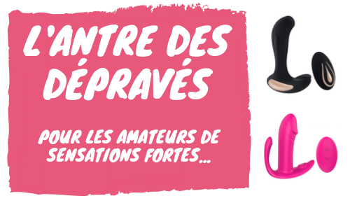 L'antre des dépravés