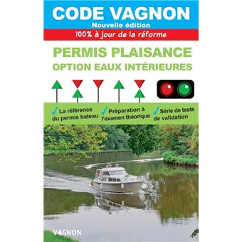 Code Vagnon - Permis plaisance, option eaux intérieures