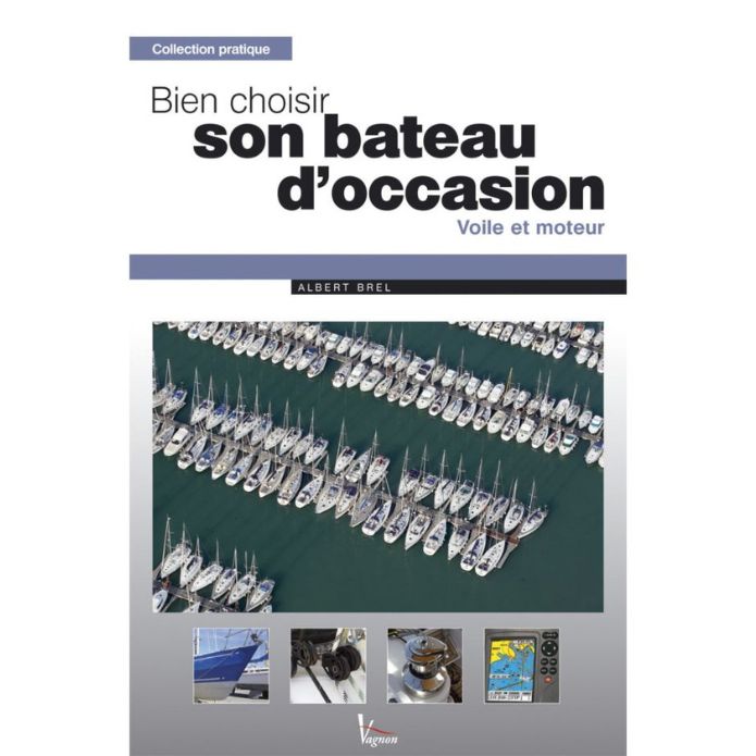 Bien choisir son bateau d\'occasion