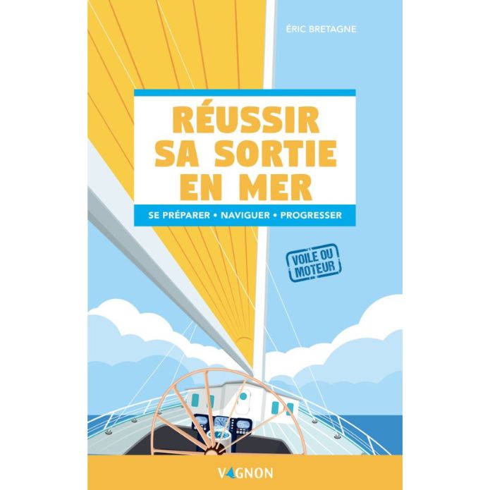 Réussir sa sortie en mer