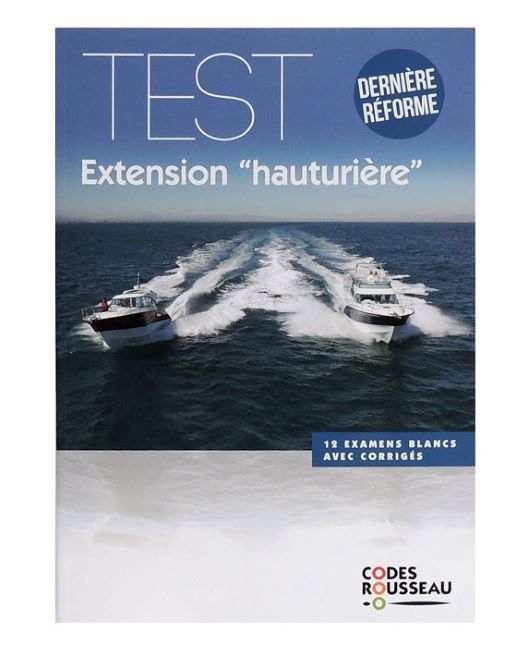 Test Extension Hauturière Code Rousseau