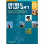 GUIDE EDITION DE BREIL 3 -BOURGOGNE FRANCHE-COMTE