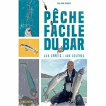peche facile du bar editions vagnon