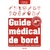 le guide medical du bord Vagnon