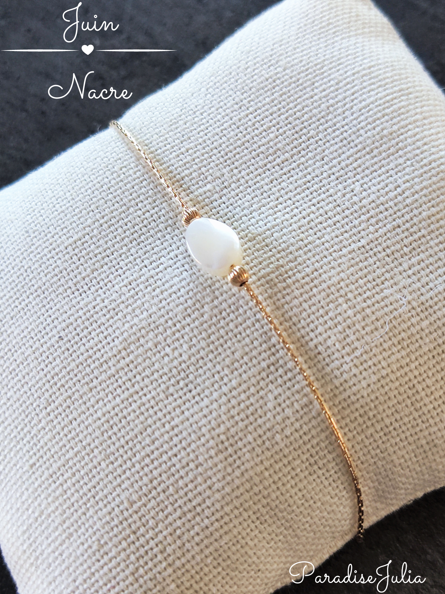 bracelet pierre de naissance juin nacre