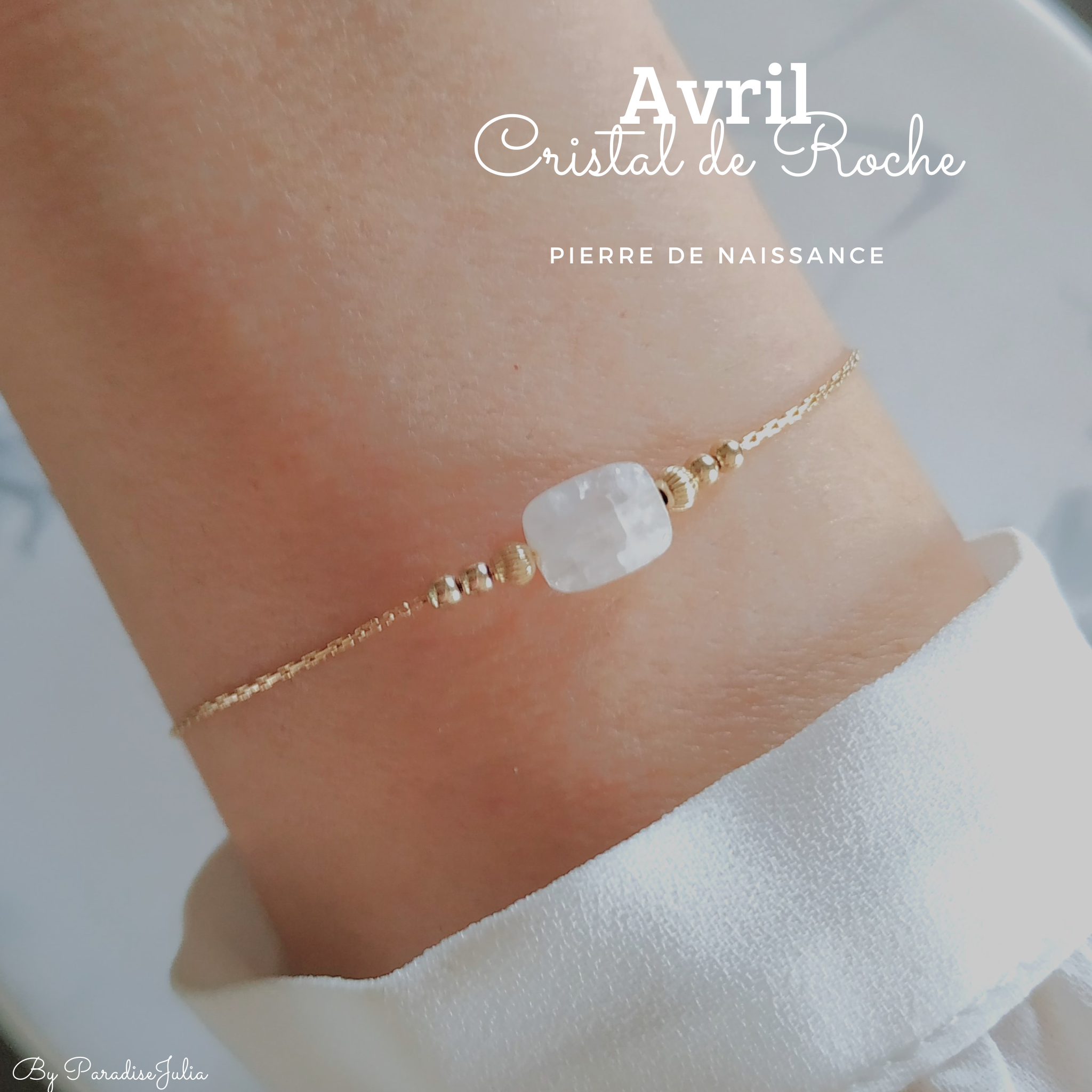 bracelet pierre de naissance-avril-cristal de roche