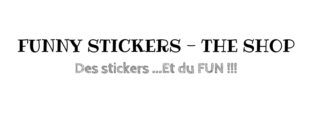 FUNNY STICKERS-THE SHOP