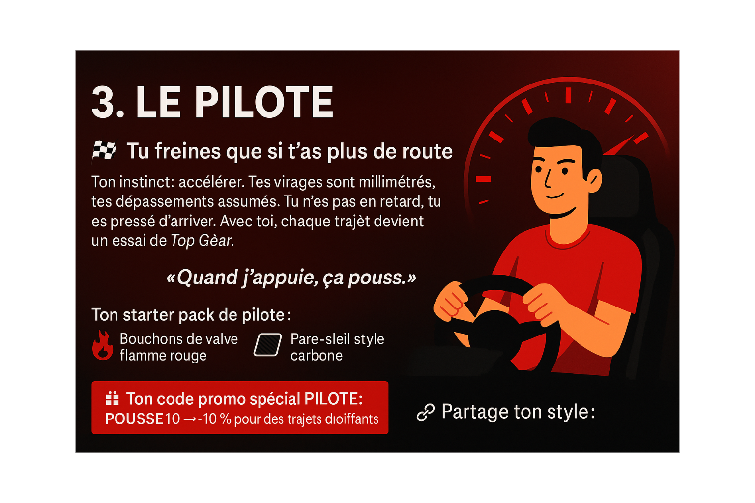 tu es un conducteur pilote rapide precis et decoiffant