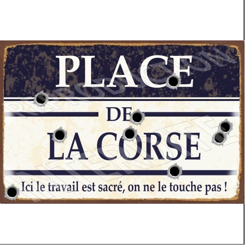plaque métal humoristique place de la Corse 20x30