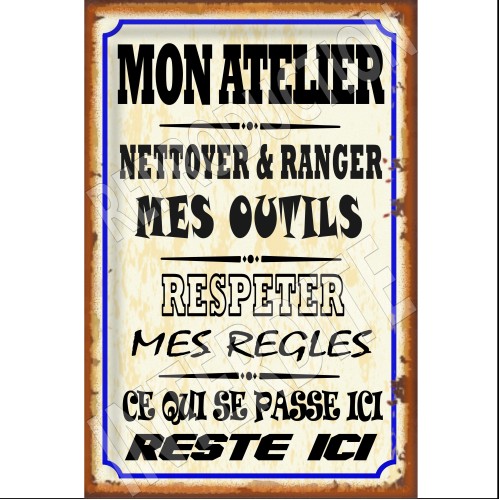 plaque métal règles de mon atelier 20x30