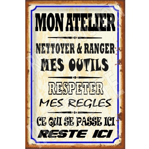 plaque métal règles de mon atelier 20x30