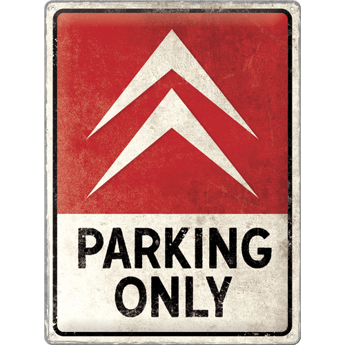 Plaque métal Citroën parking only 30x40