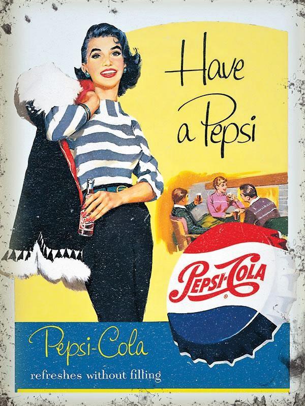 Plaque vintage have a Pepsi 30x40