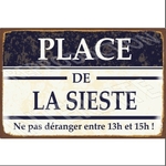 plaque métal place de la sieste 20x30